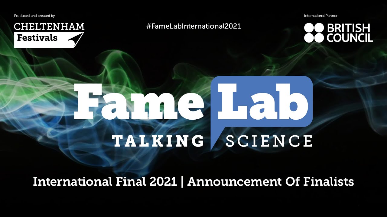 FameLab International 2021: Announcement of Finalists