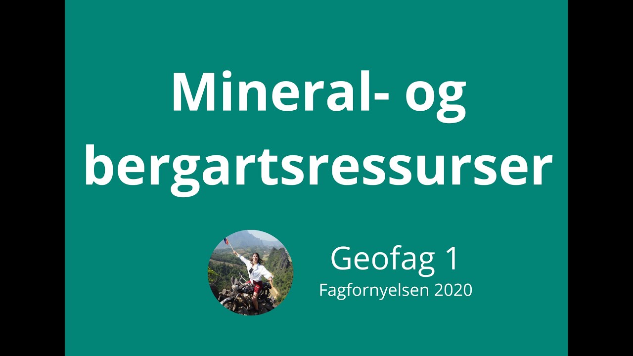 Geofag 1 #22 Mineral- og bergartsressurser i Norge