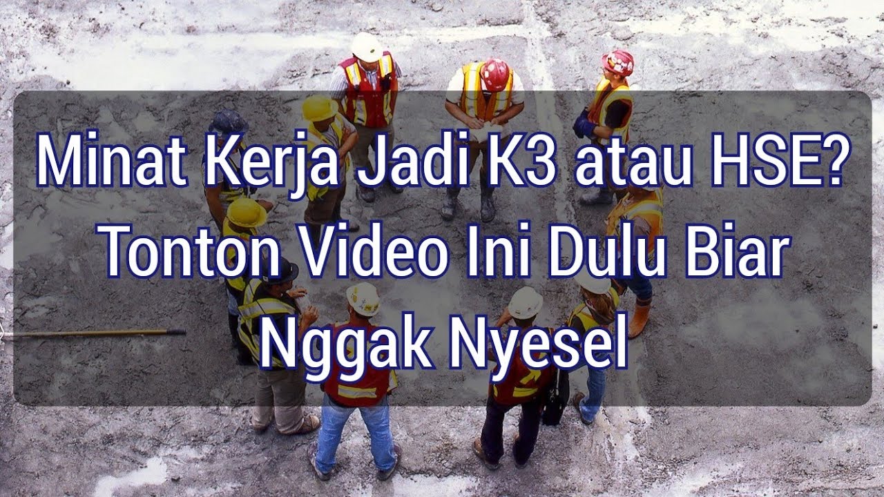#safetytalk Minat Bekerja Jadi HSE? Mau Tau Gaji & Prospeknya? Tonton Video ini Dulu Biar Gak Nyesel