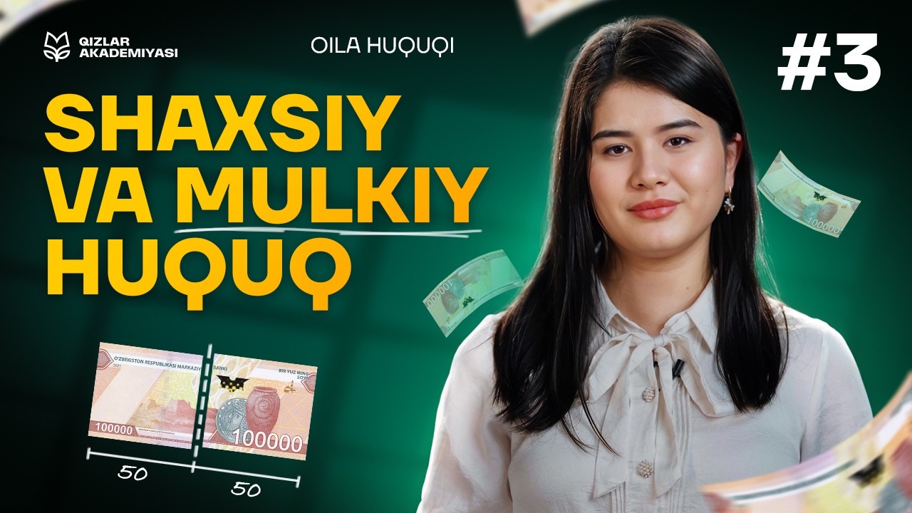 Er-xotinning shaxsiy hamda mulkiy huquq va majburiyatlari | Oila huquqi [3-DARS]