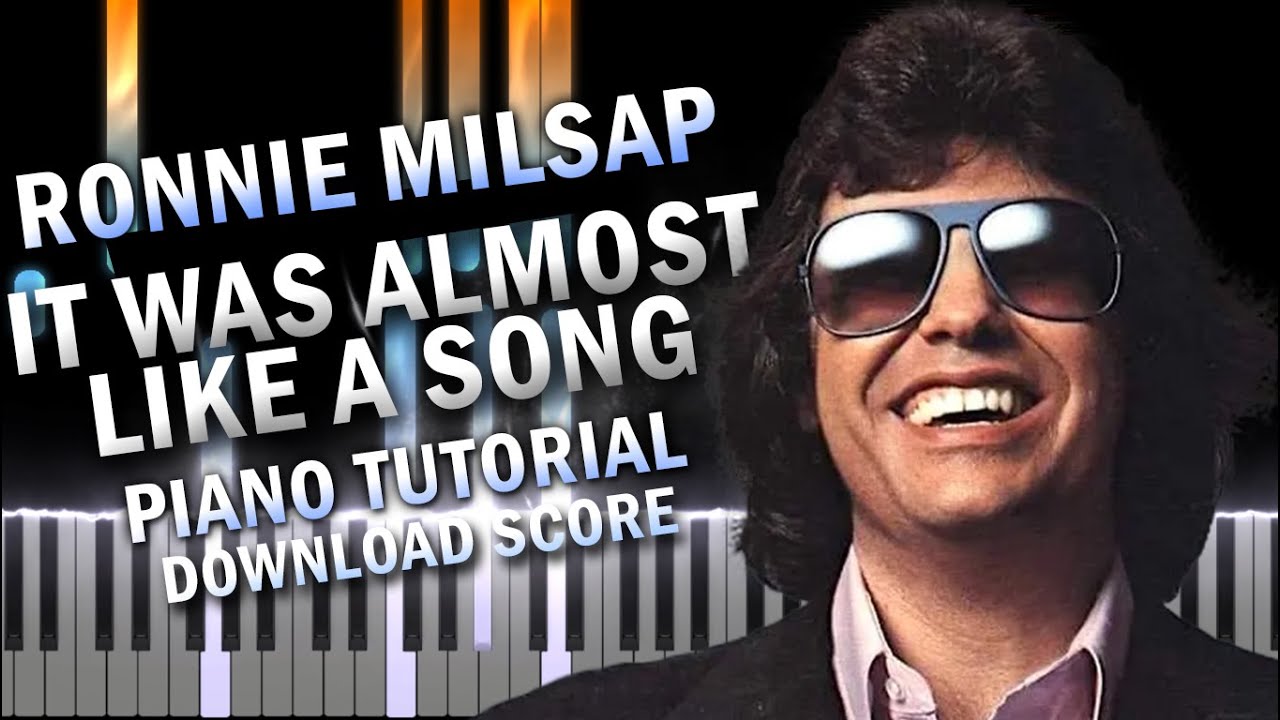 Ronnie Milsap - It Was Almost Like a Song | Piano Synthesia