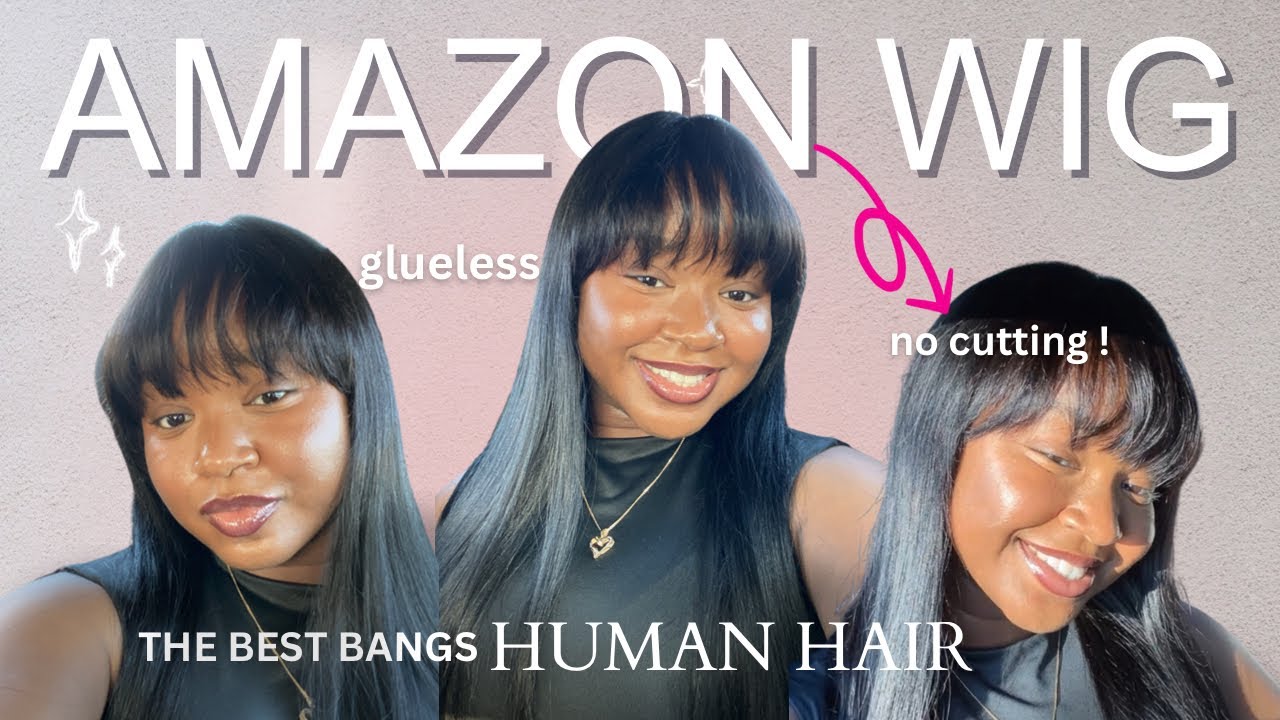 Glueless AMAZON BANG HUMAN HAIR WIG Review | Lativ Hair
