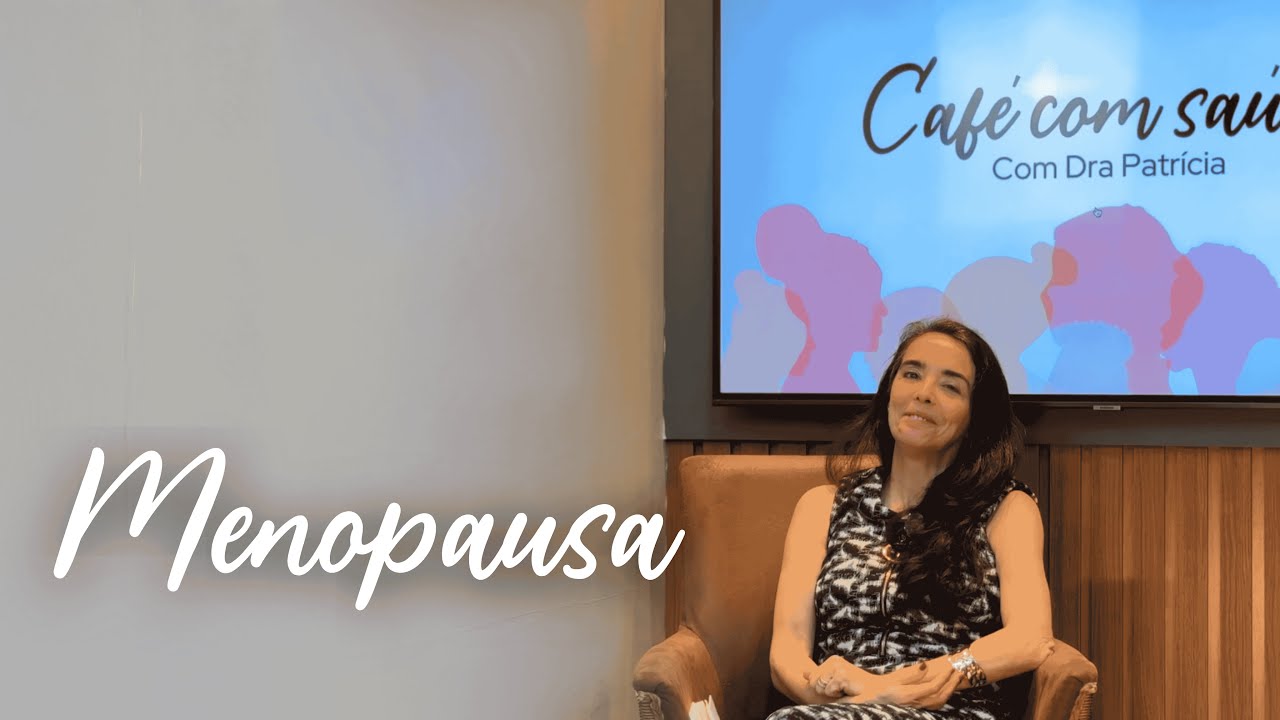 A vida no climatério (Menopausa) e estratégias para esse período