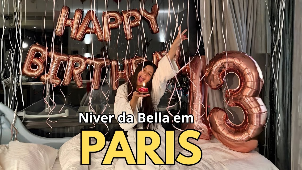 Bella fez 13 anos em Paris ❤️