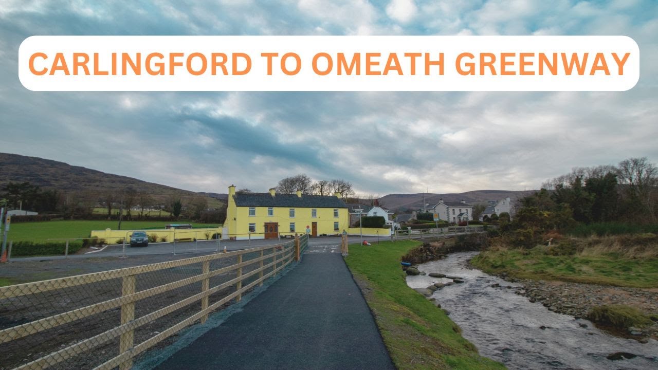 CARLINGFORD TO OMEATH GREENWAY