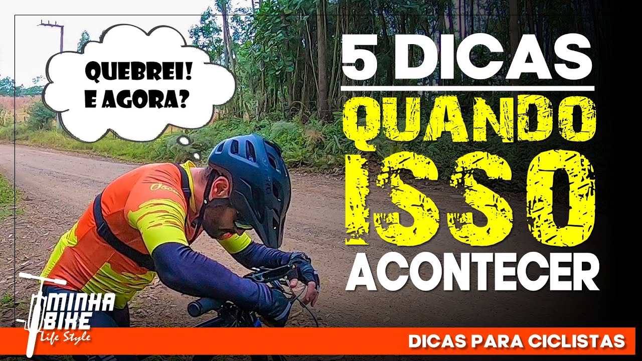 O QUE FAZER SE VOCÊ QUEBRAR DURANTE O PEDAL - Minha Bike Life Style