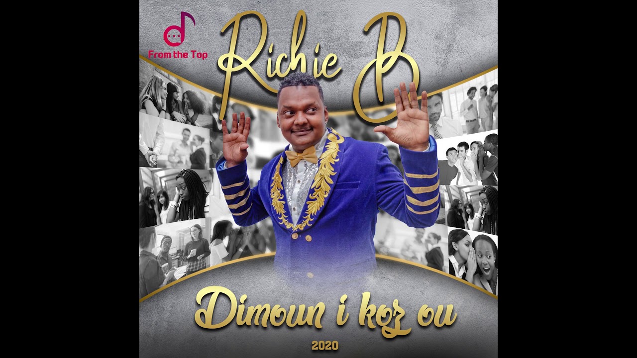 Dimoun I Koz Ou &middot; Richie B