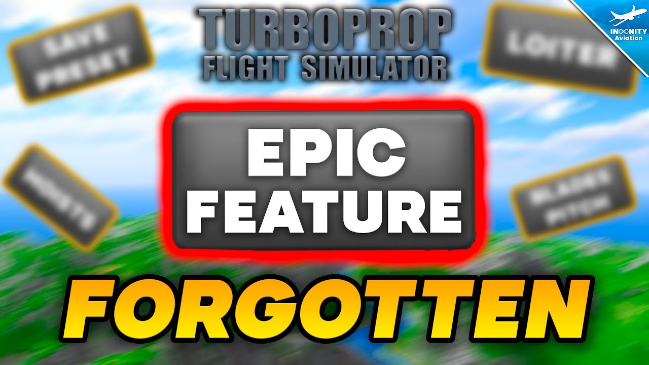 EPIC TFS FEATURES You FORGOT ABOUT - Turboprop Flight Simulator