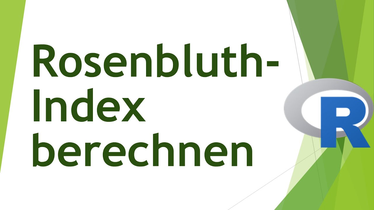 Konzentrationsma&szlig; Rosenbluth-Index in R berechnen