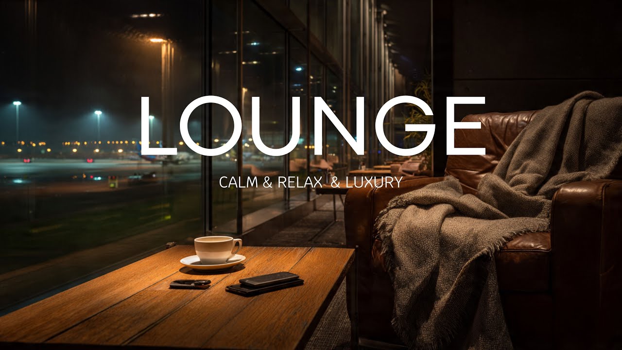 Airport Lounge Mood- Ark Harmonics® | Calm Airport Lounge Music