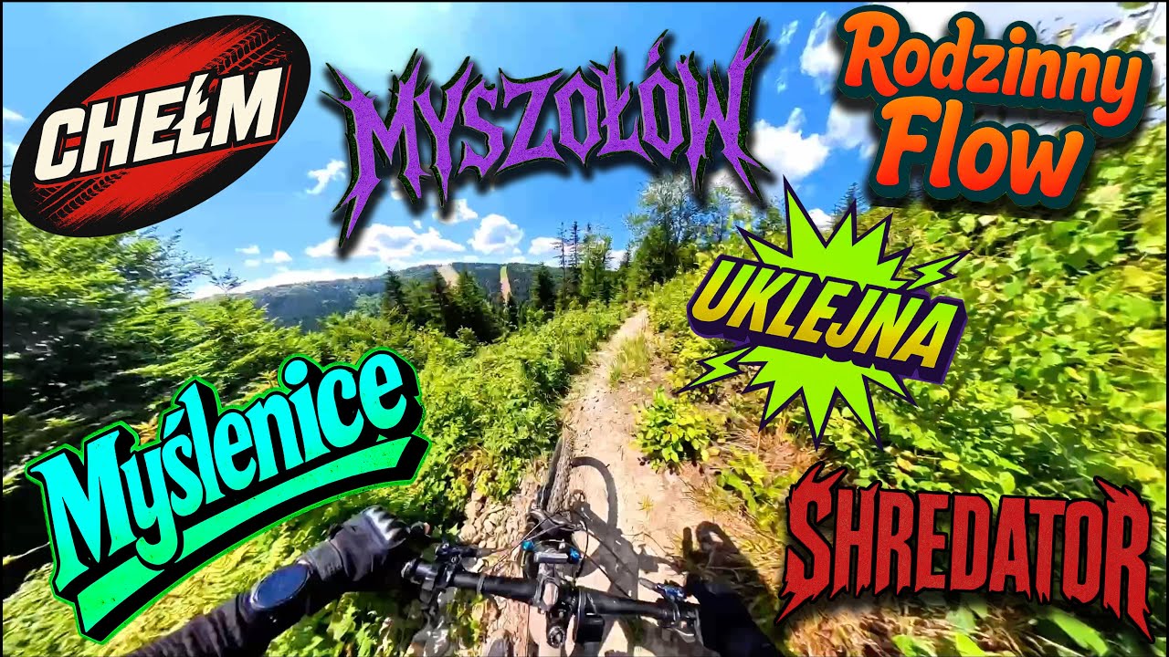 Myślenice | Chełm | Uklejna | MTB Trails: Myszołów, Shredator, Rodzinny Flow, Lucy & More