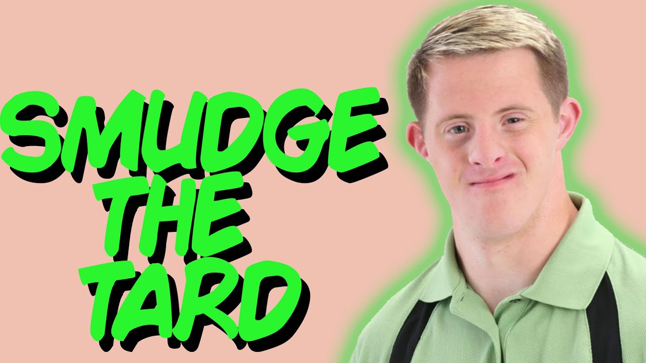 Greentext Stories- Smudge The Tard