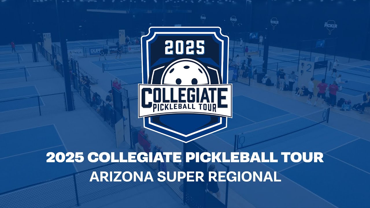 DUPR Collegiate Arizona Super Regional
