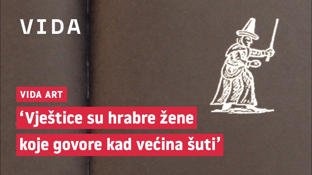 VIDA art - Sanja Iveković i Slavena Drakulić o vješticama nekad i sad