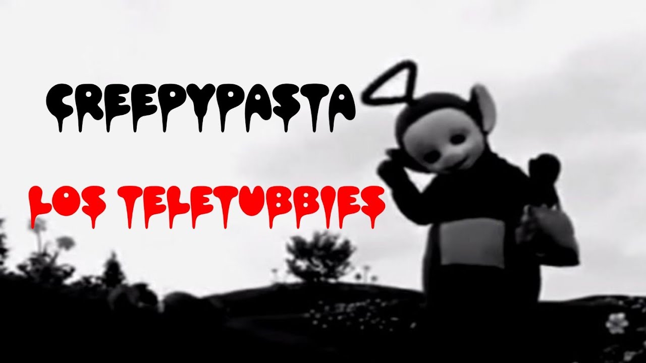 LOS TELETUBBIES | EL CAPITULO EXTRA | CREEPYPASTA.