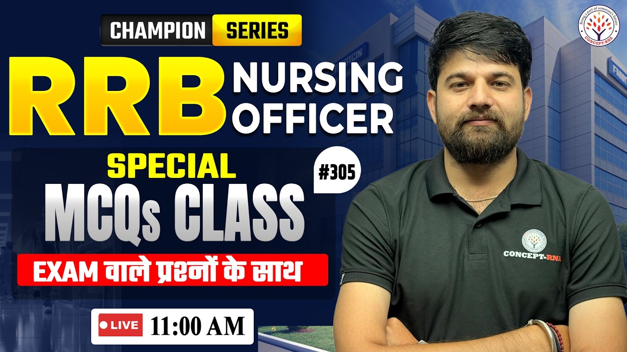 RRB Nursing Superintendent 2026 | Most Expected MCQ #305 | RRB Nursing | Champion Series | Sagar Sir