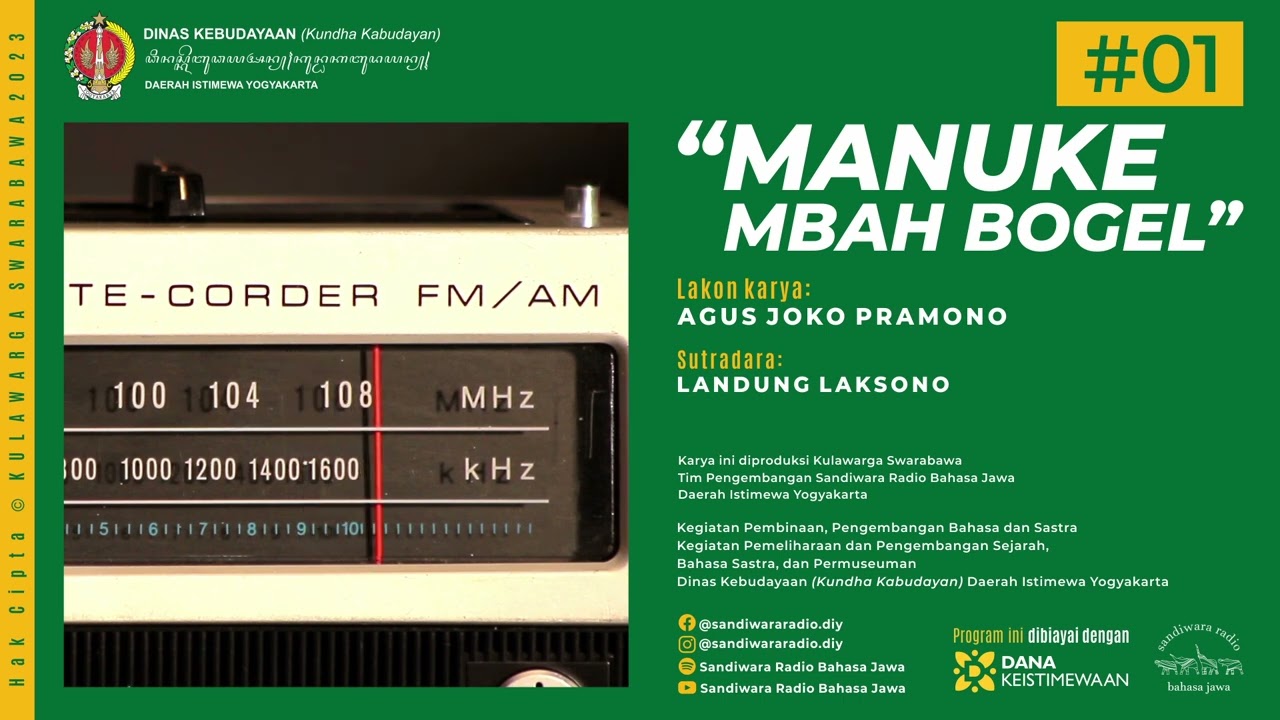 &ldquo;MANUKE MBAH BOGEL&rdquo; Lakon Karya AGUS JOKO PRAMONO (Javanese-Language Radio Drama)