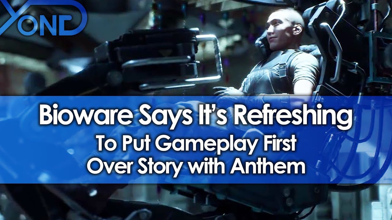 Bioware Says It's Refreshing to Put Gameplay First Over Story with Anthem