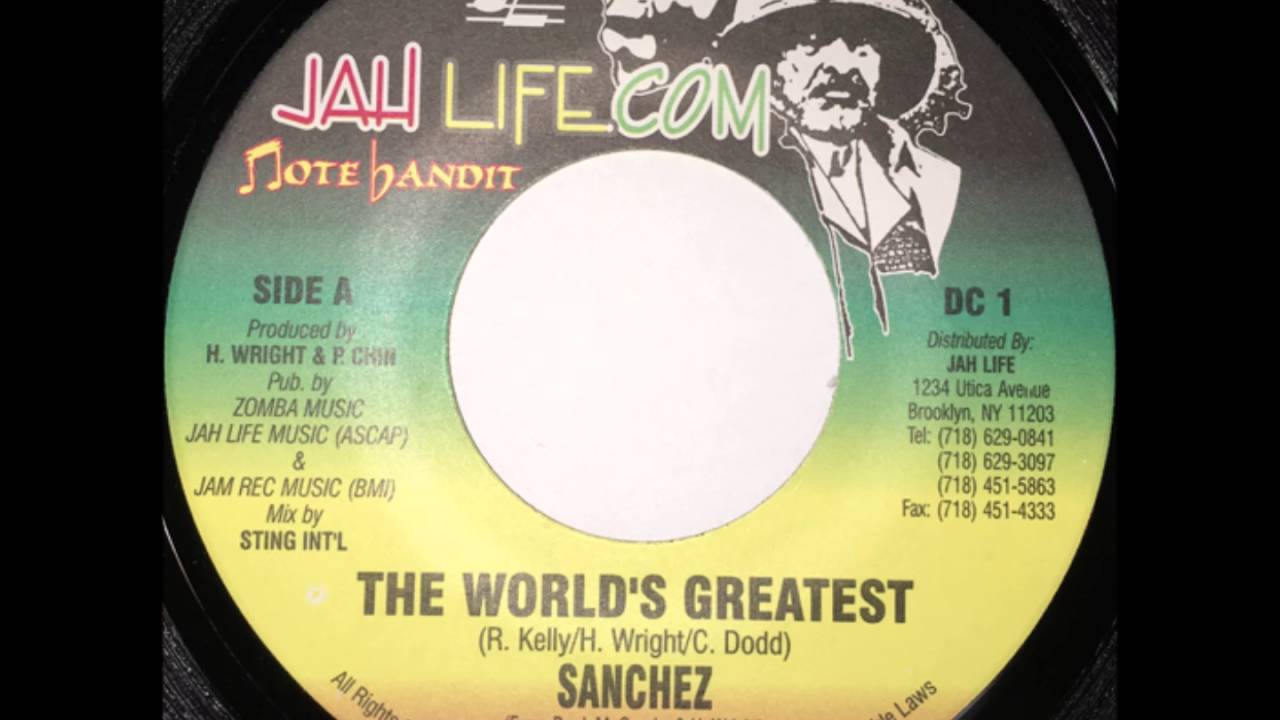 SANCHEZ / THE WORLD'S GREATEST  - Reggae 7inch vinyl record