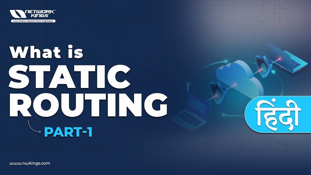 What is Static Routing ? हिन्दी Version | Atul Sharma Batch