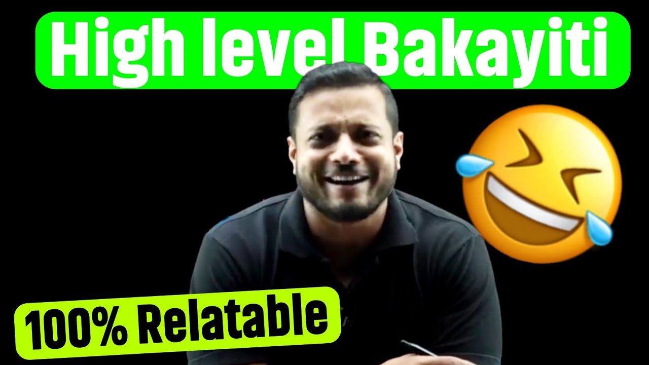 High level Bakayiti 🤡 GIRLS DON'T Watch 😱 |Bakayiti Mode Of Rajwant Sir | 100% Relatable