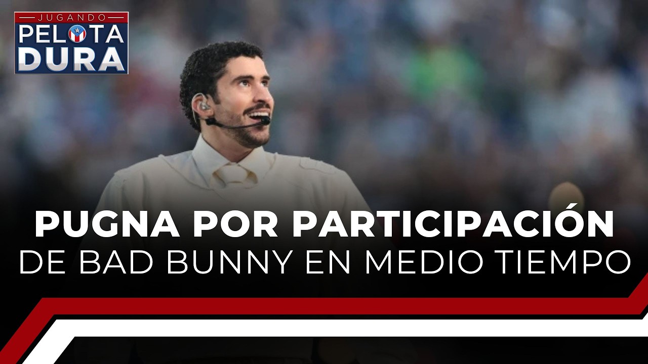 Pugna por participación de Bad Bunny en medio tiempo