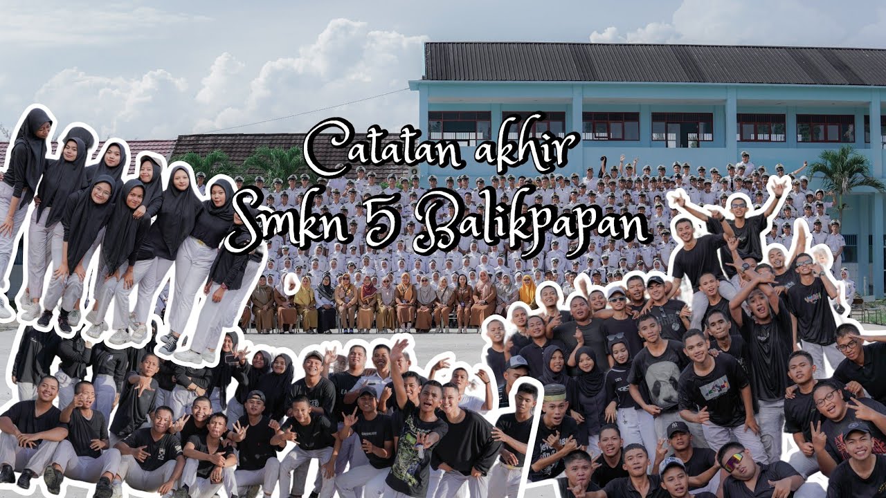Catatan akhir SMKN 5 Balikpapan