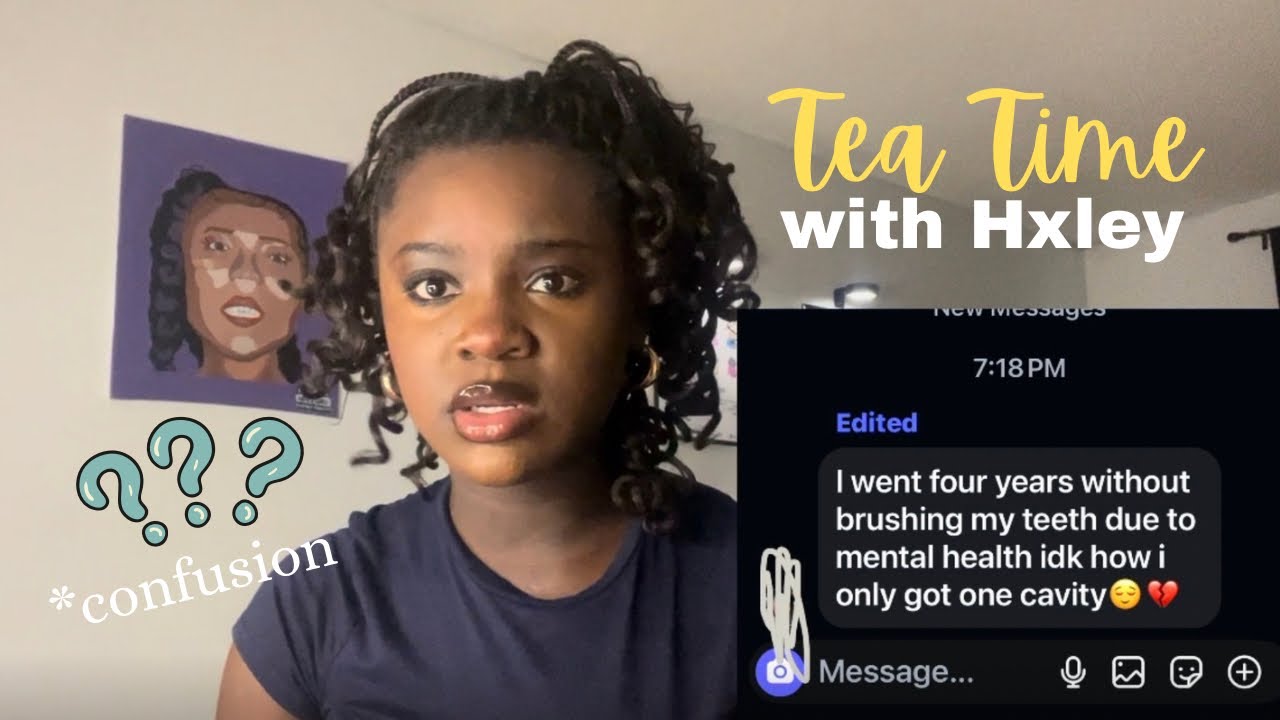 TEA TIME WITH HXLEY! CONFESSION, AND Q&A.