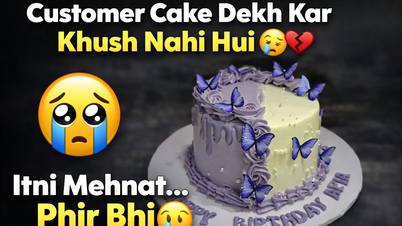 Client cake dakh kr kush ni hoi🥹🥹🤧
