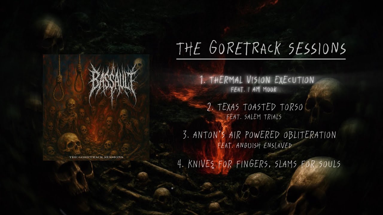 BASSAULT US - THE GORETRACK SESSIONS [OFFICIAL EP STREAM] (2025) SW EXCLUSIVE
