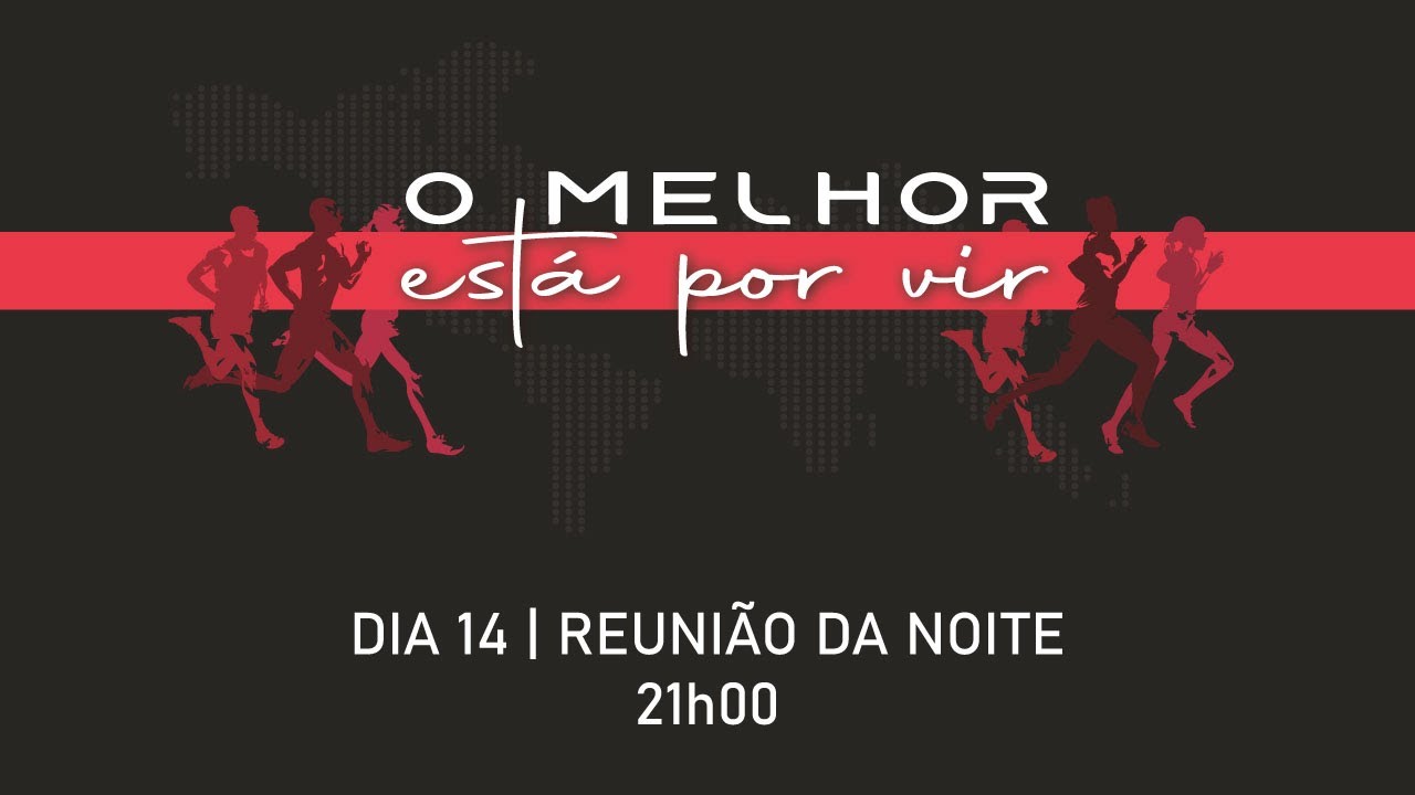 Convenção de Fé 2024 | Reunião da Noite | 14Ago