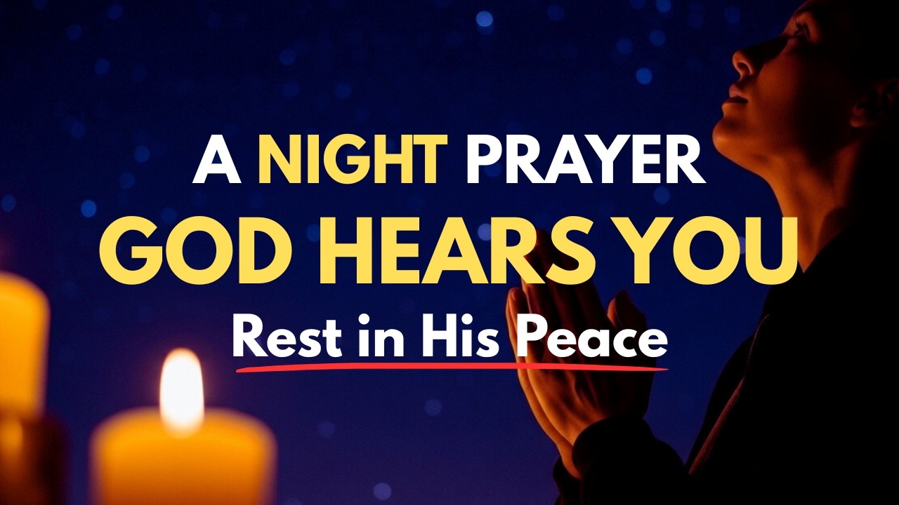 Renew Your Strength Tonight | A Powerful Night Prayer for Rest, Peace & Healing