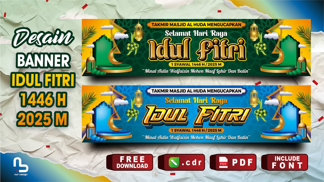 Desain Banner Hari Raya Idul Fitri 1446 H /2025 M - Banner Ramadhan (Free CDR) = #nurdesigns