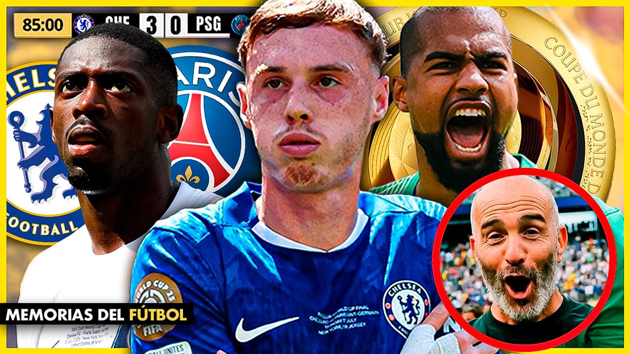 CHELSEA Campeón del MUNDIAL DE CLUBES de la FIFA 2025 🪙💙  (Resumen Completo)