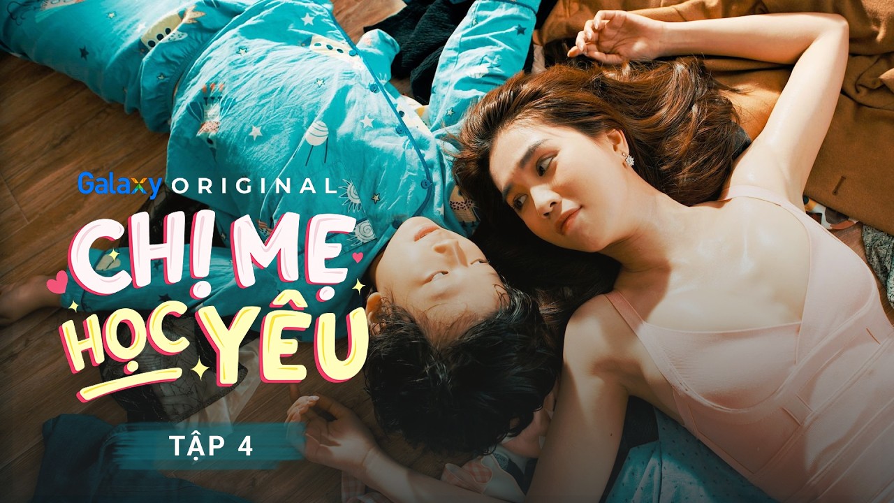 Chị Mẹ Học Yêu - Tập 4: Chuyện khó có chị mẹ lo | Ngọc Trinh, Huy Khanh, Mạc Văn Khoa