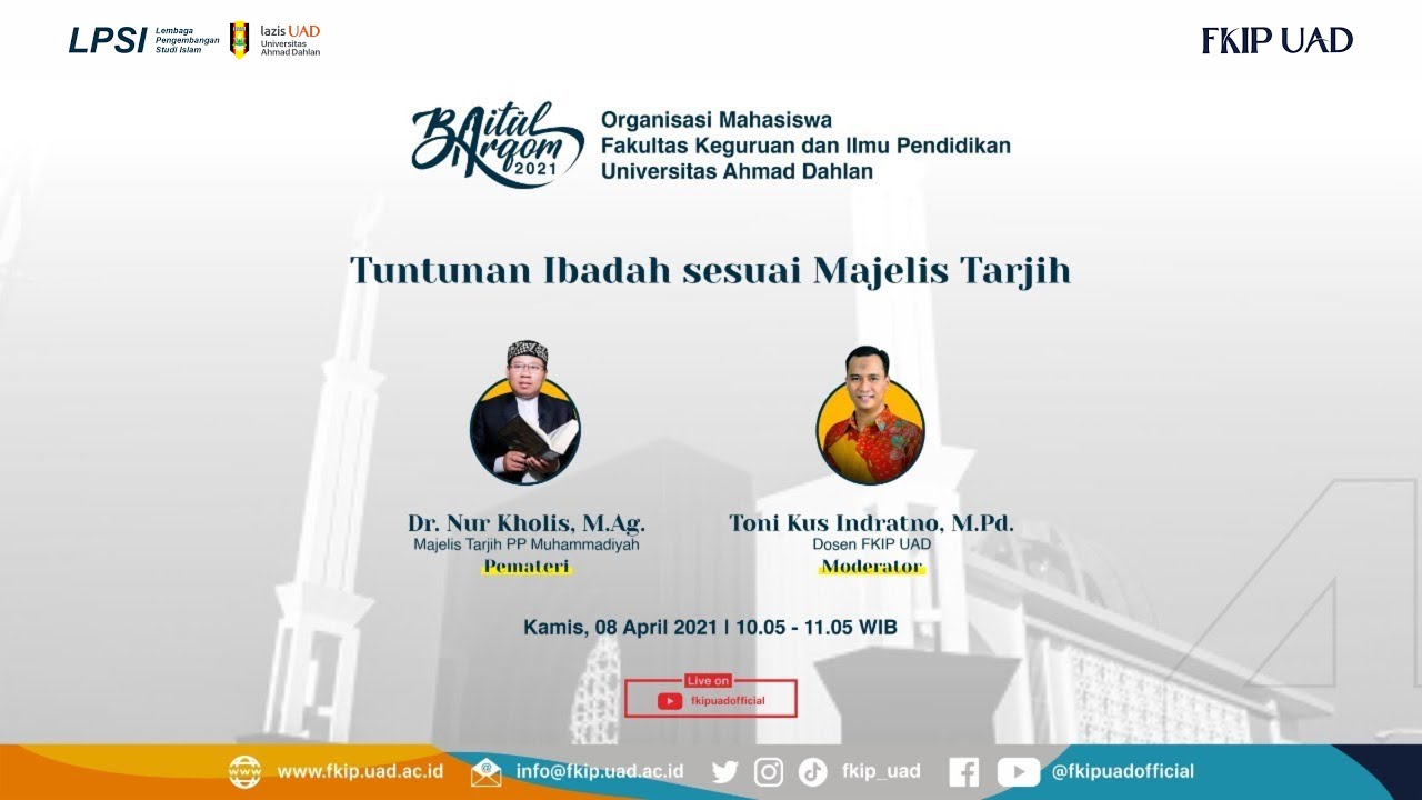 [Baitul Arqom 2021] - Sesi 4 Tuntunan Ibadah sesuai Majelis Tarjih