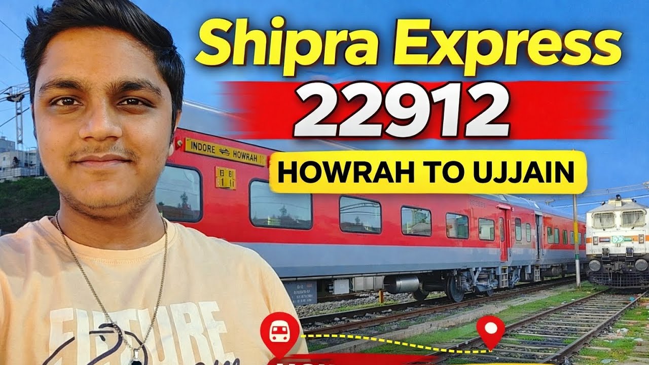 Shipra Express 22912 | Howrah to Ujjain |