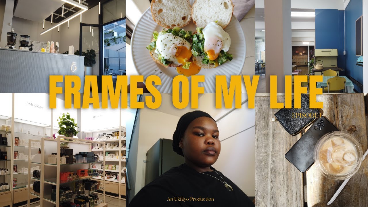 Frames Of My Life  - Ep 1 -  [ Shopping + Yoga + Fixations + Iced - Coffee & more ]