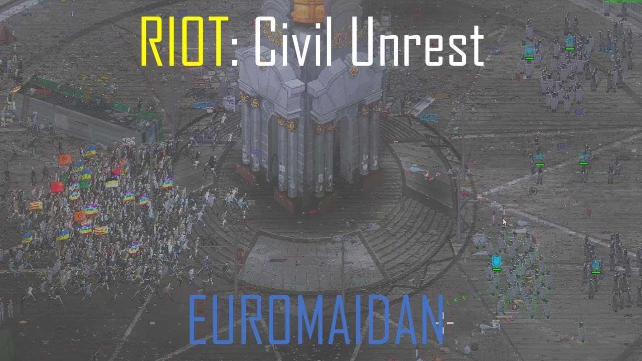 RIOT: Civil Unrest - Euromaidan Riot