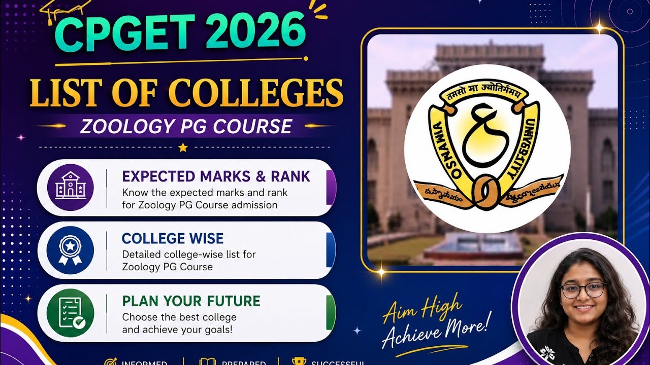 CPGET 2026 Zoology | College List, Expected Rank, Marks & Syllabus