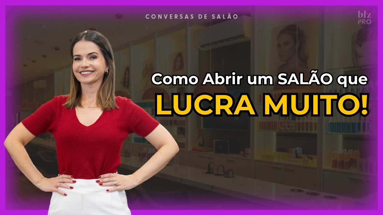 Como abrir um salão de beleza lucrativo: dicas essenciais