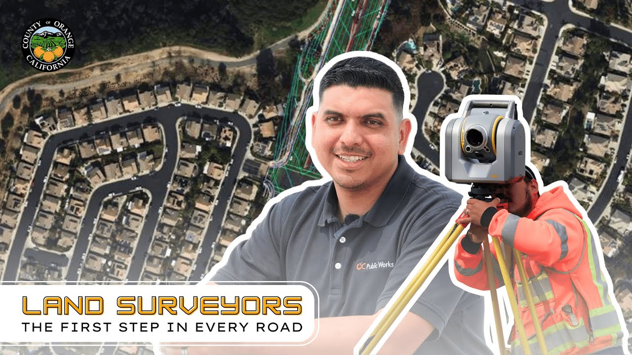 What Land Surveyors Really Do: Behind the Scenes with OC Public Works