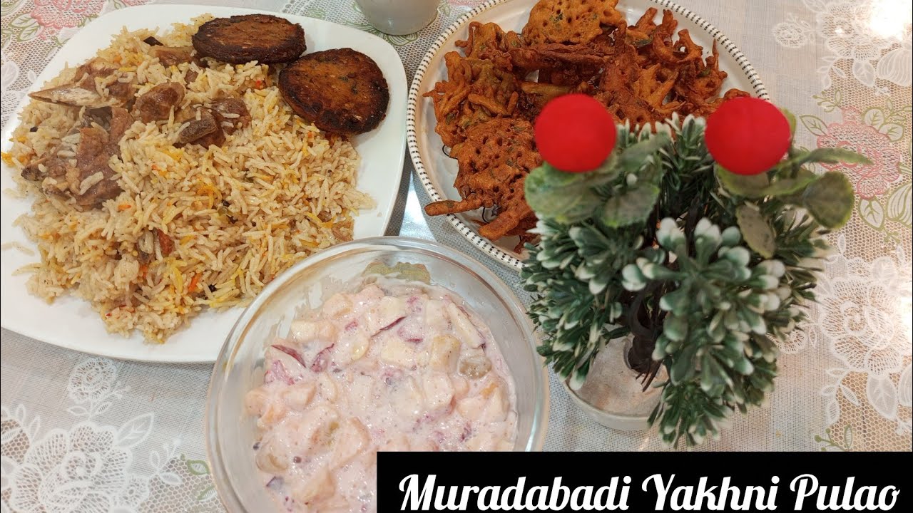 Muradabadi Yakhni Pulao Recipe l Creamy Fruit Chaat l By Farzana Ka Dastarkhwan 🌿