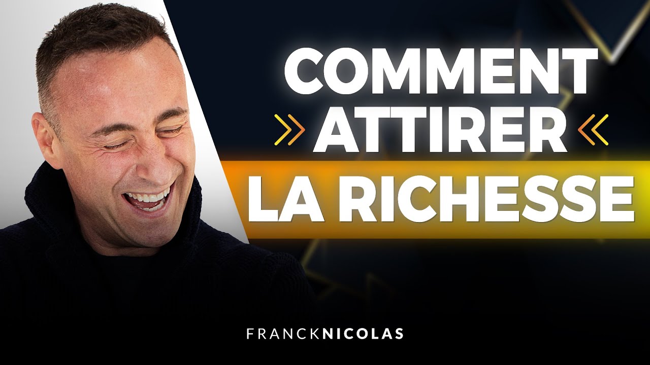 Comment attirer toutes les richesses ? - Spark le Show par Franck Nicolas