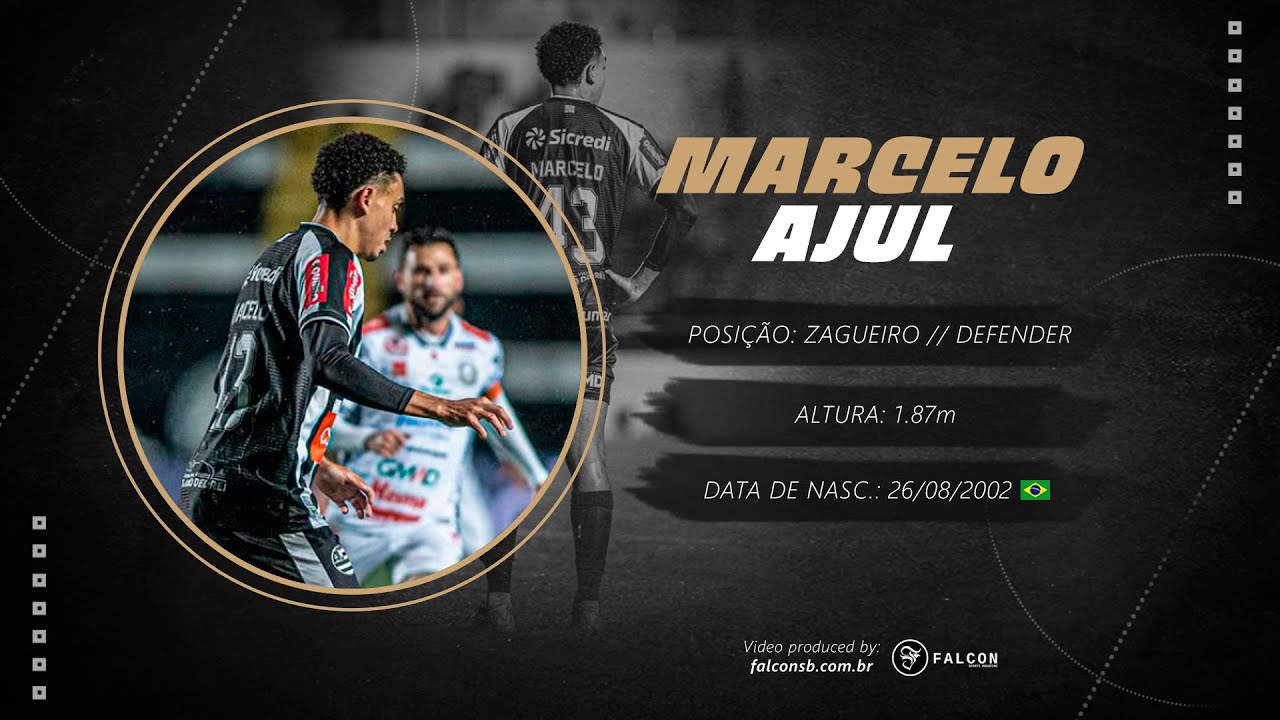 Marcelo Ajul | Zagueiro // Defender