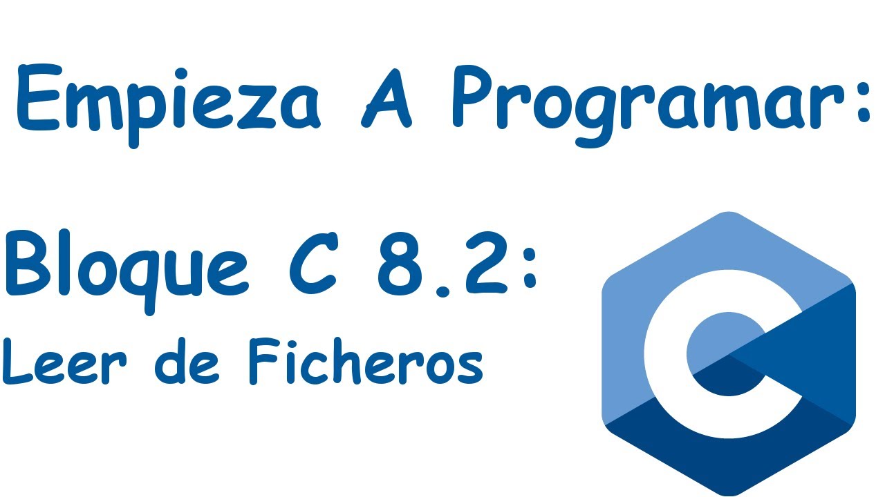 Bloque 8.2: Ejemplo Leer de fichero y meter datos en Estructura.