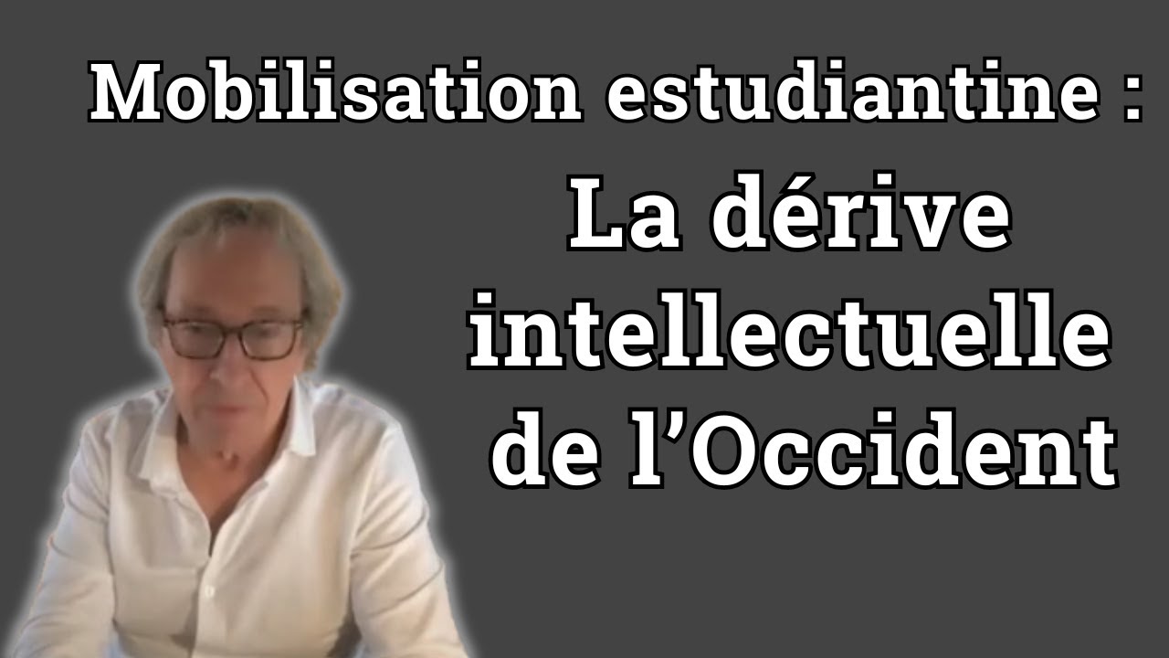 Mobilisation estudiantine : le plus grand « coming out » antisémite depuis 45 - Pascal Bruckner