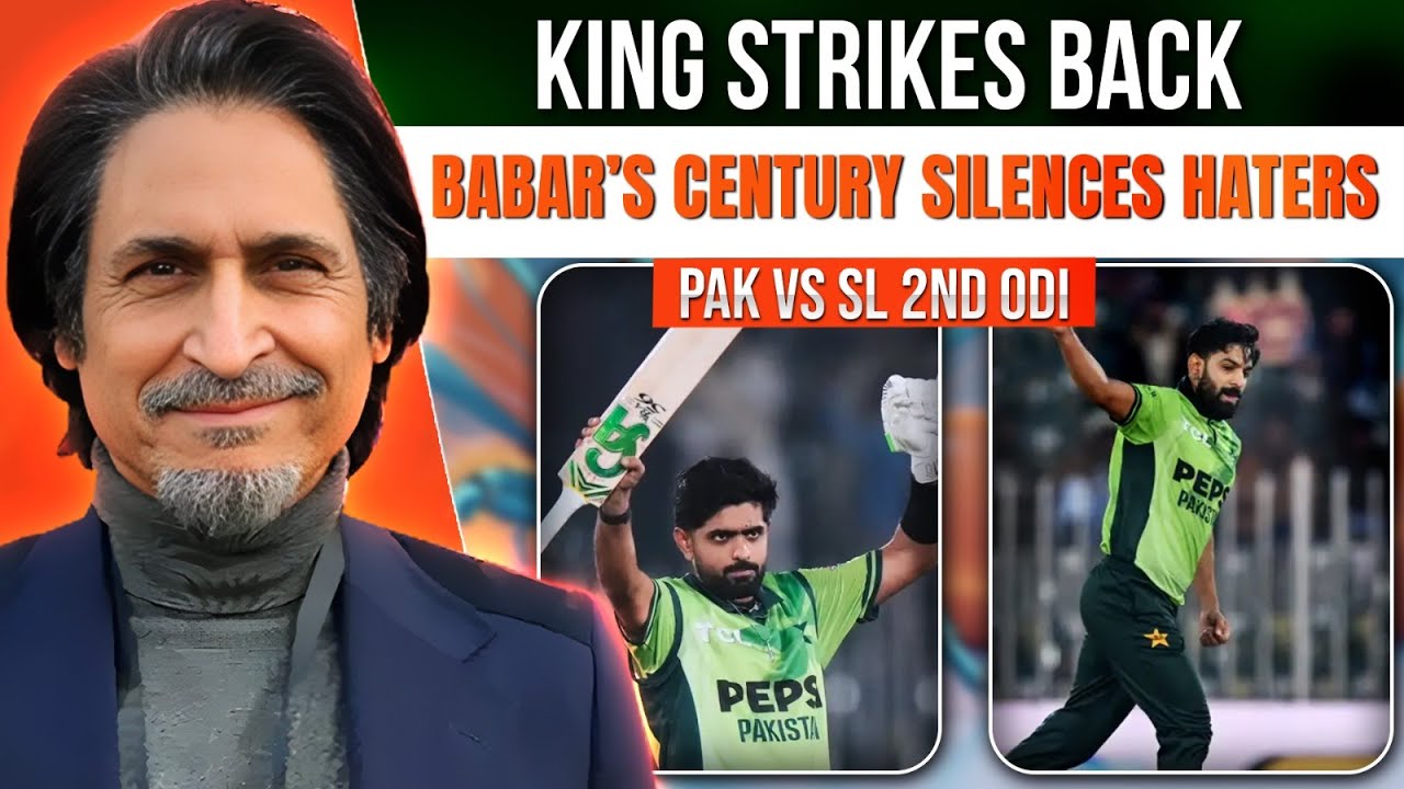 King Strikes Back: Babar&rsquo;s Century Silences Haters! | PAK vs SL | Ramiz Speaks