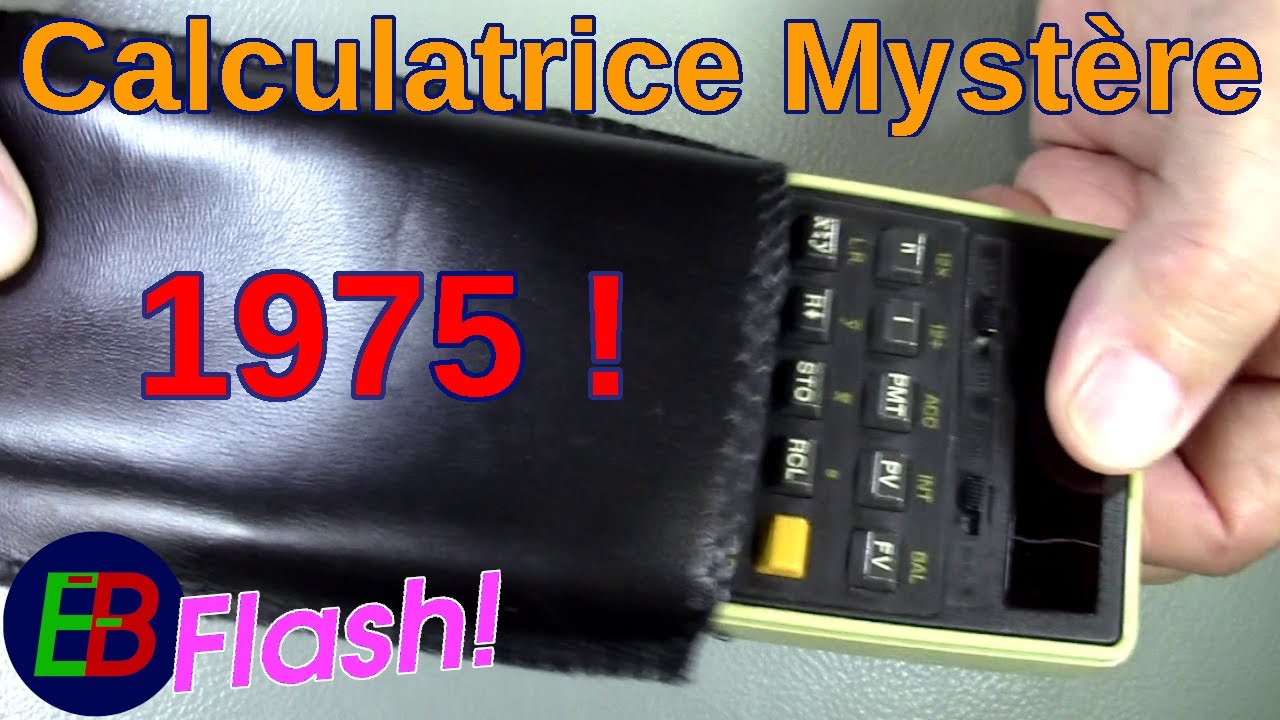 EB_#560 Flash Découverte Rétro - Calculatrice Hewlett-Packard Mystère