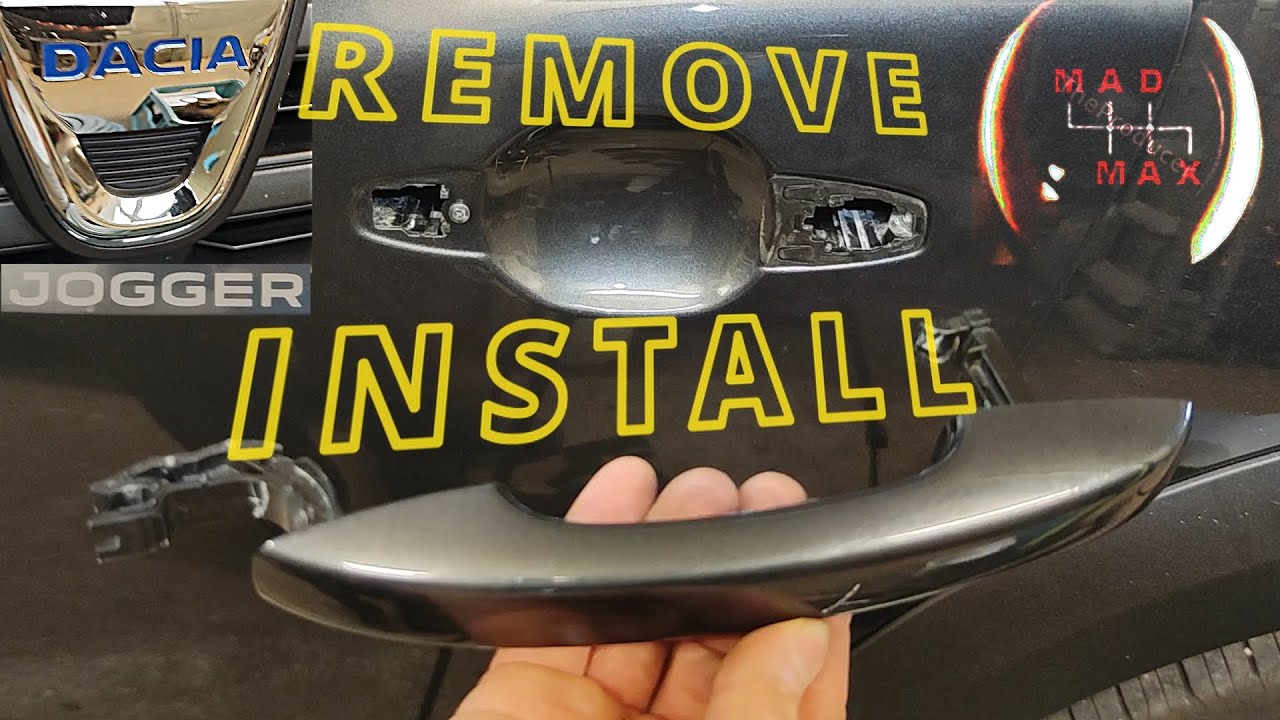 DACIA JOGGER Door Handle REMOVAL Replacement and INSTALLATION special instruction...